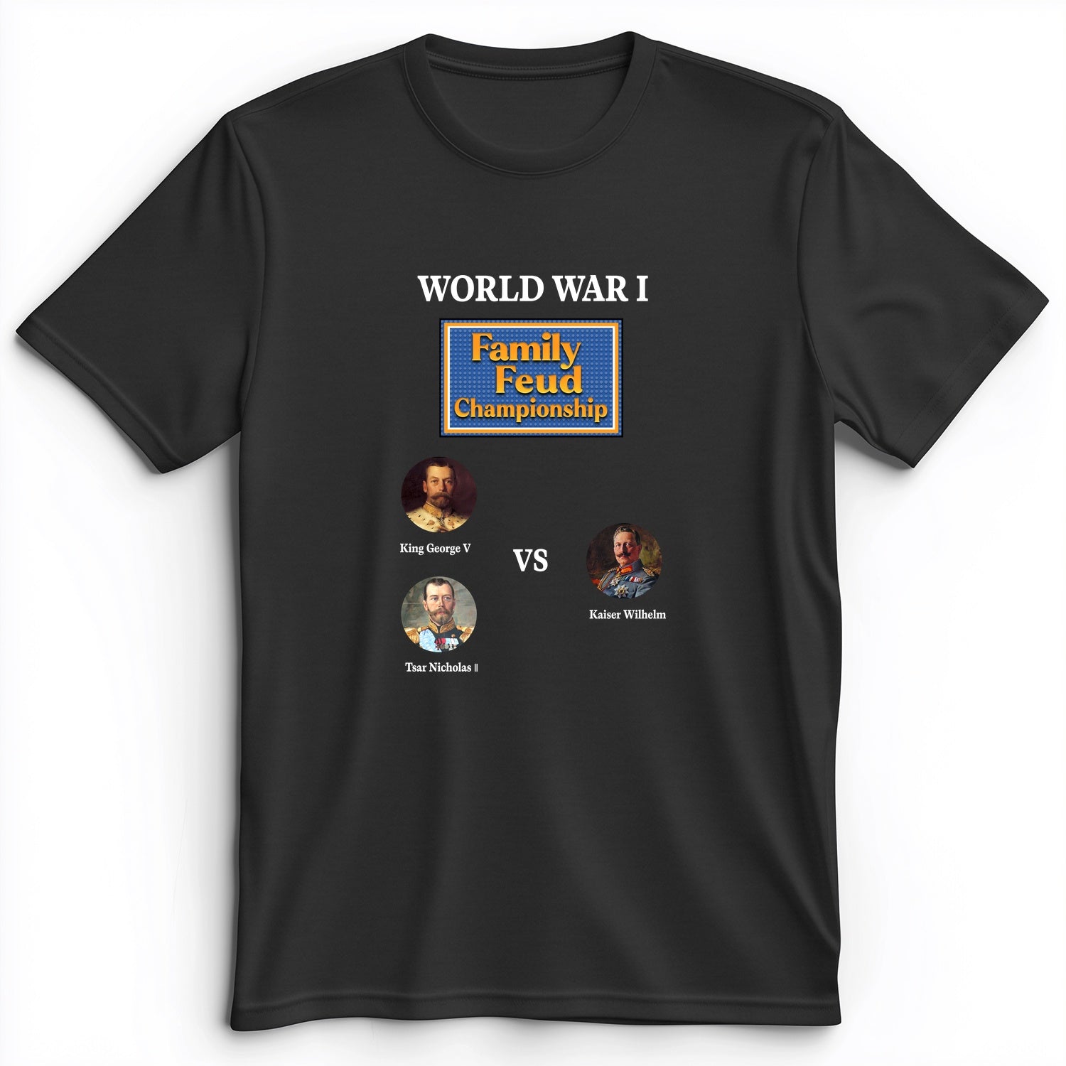 WW1 Family Feud Championship Premium Tee