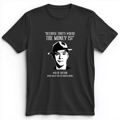 Willie Sutton Premium Tee