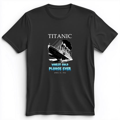Worst Cold Plunge Ever Premium Tee