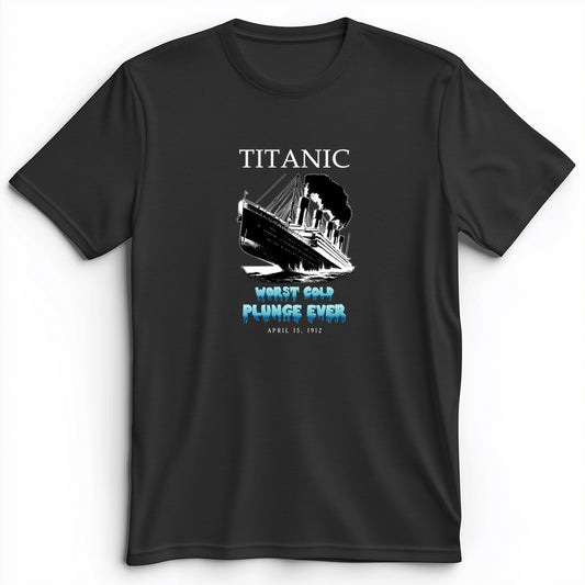 Worst Cold Plunge Ever Premium Tee