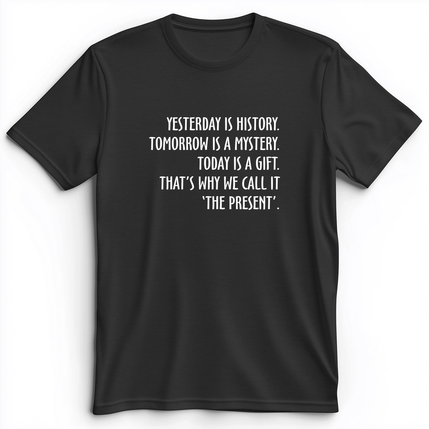 Yesterday Is History Premium Tee
