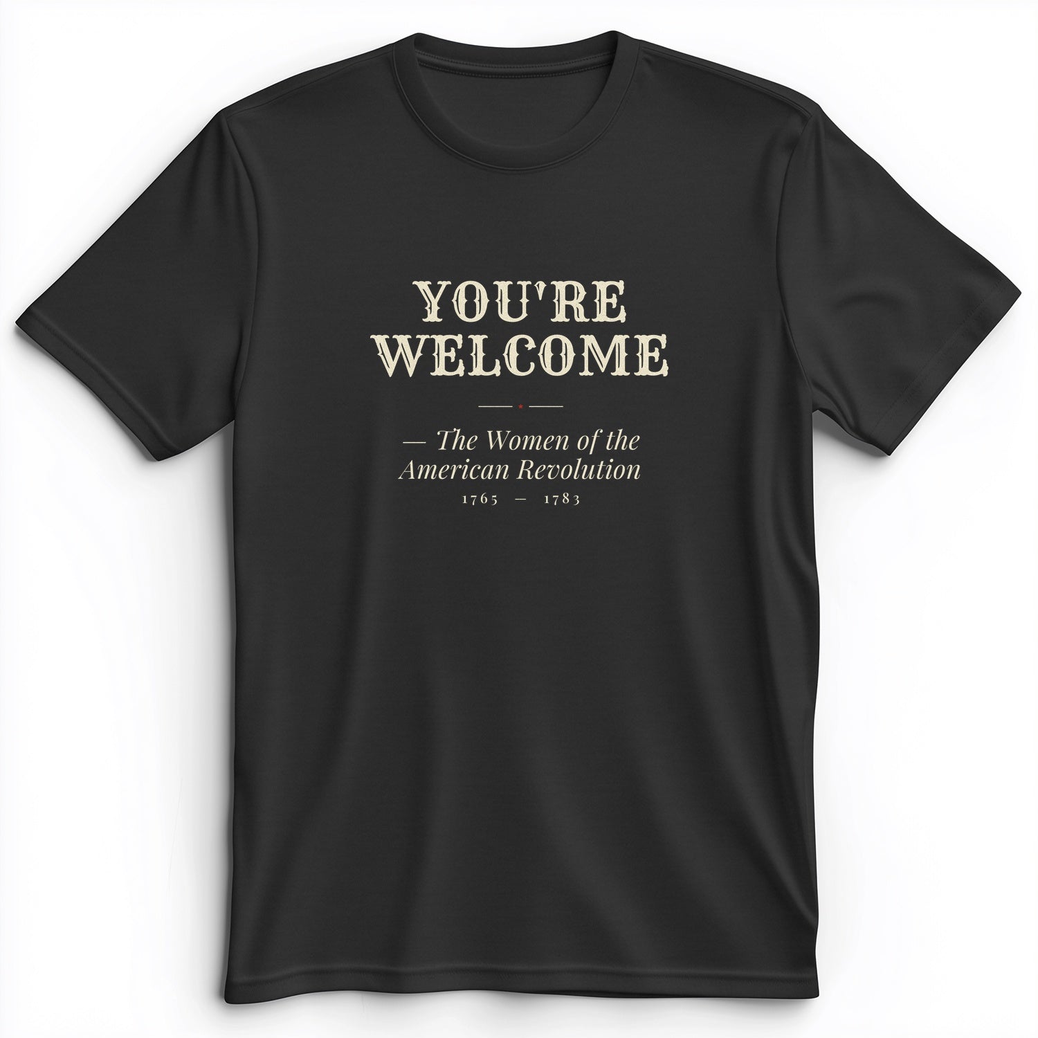 You're Welcome Premium Tee