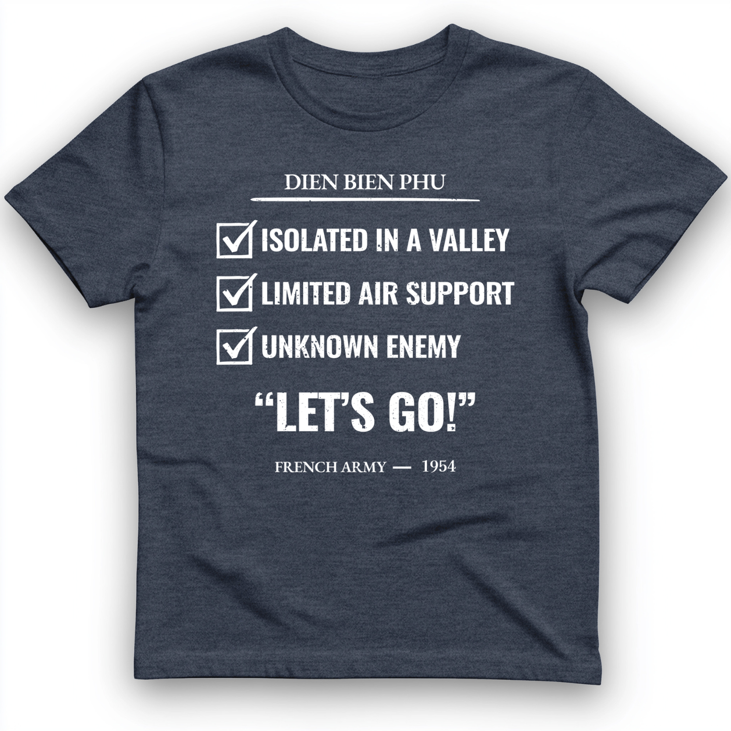 Dien Bien Phu T-Shirt