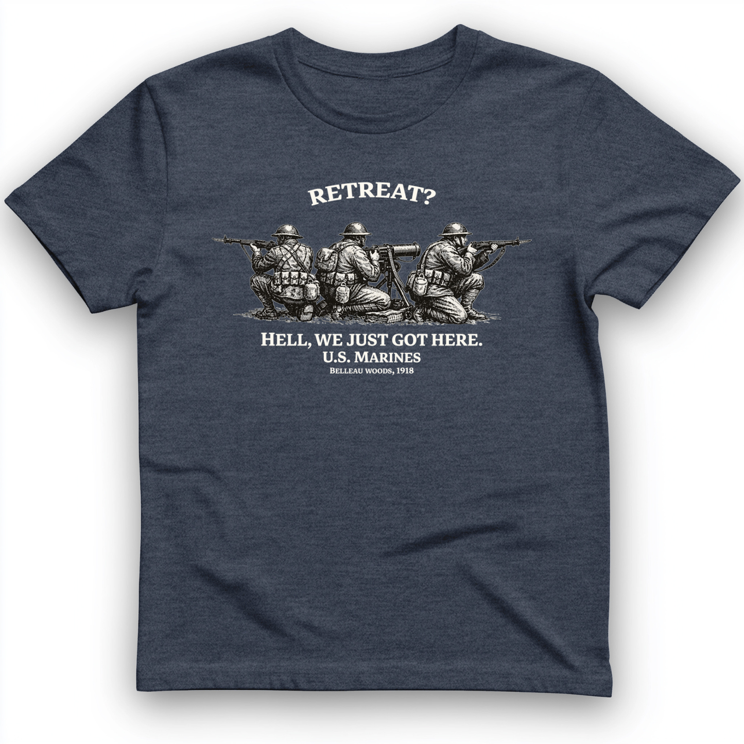 Retreat Hell T-Shirt