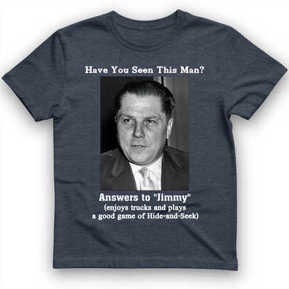 Jimmy Hoffa T-Shirt