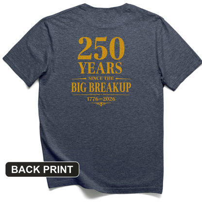 250 Big Breakup Back Print T-Shirt