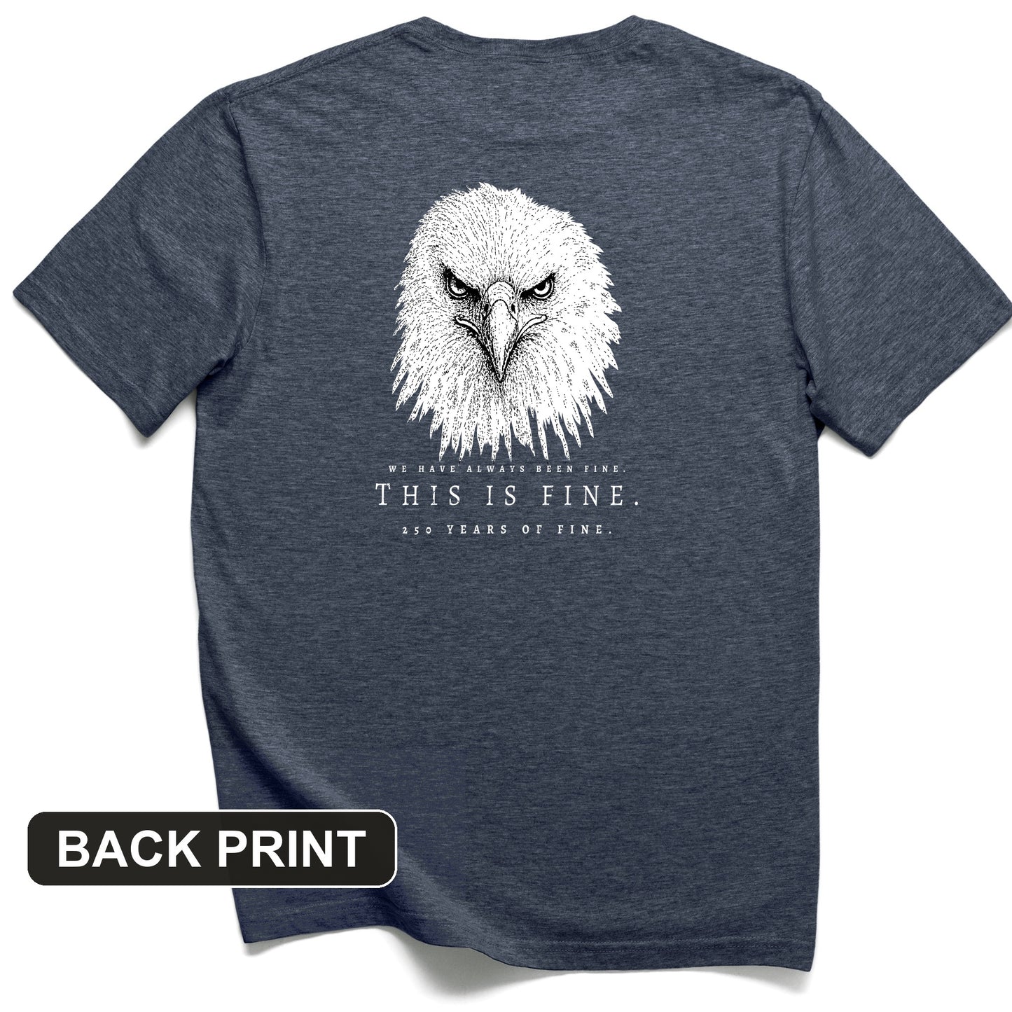 250 Years of Fine Back Print T-Shirt