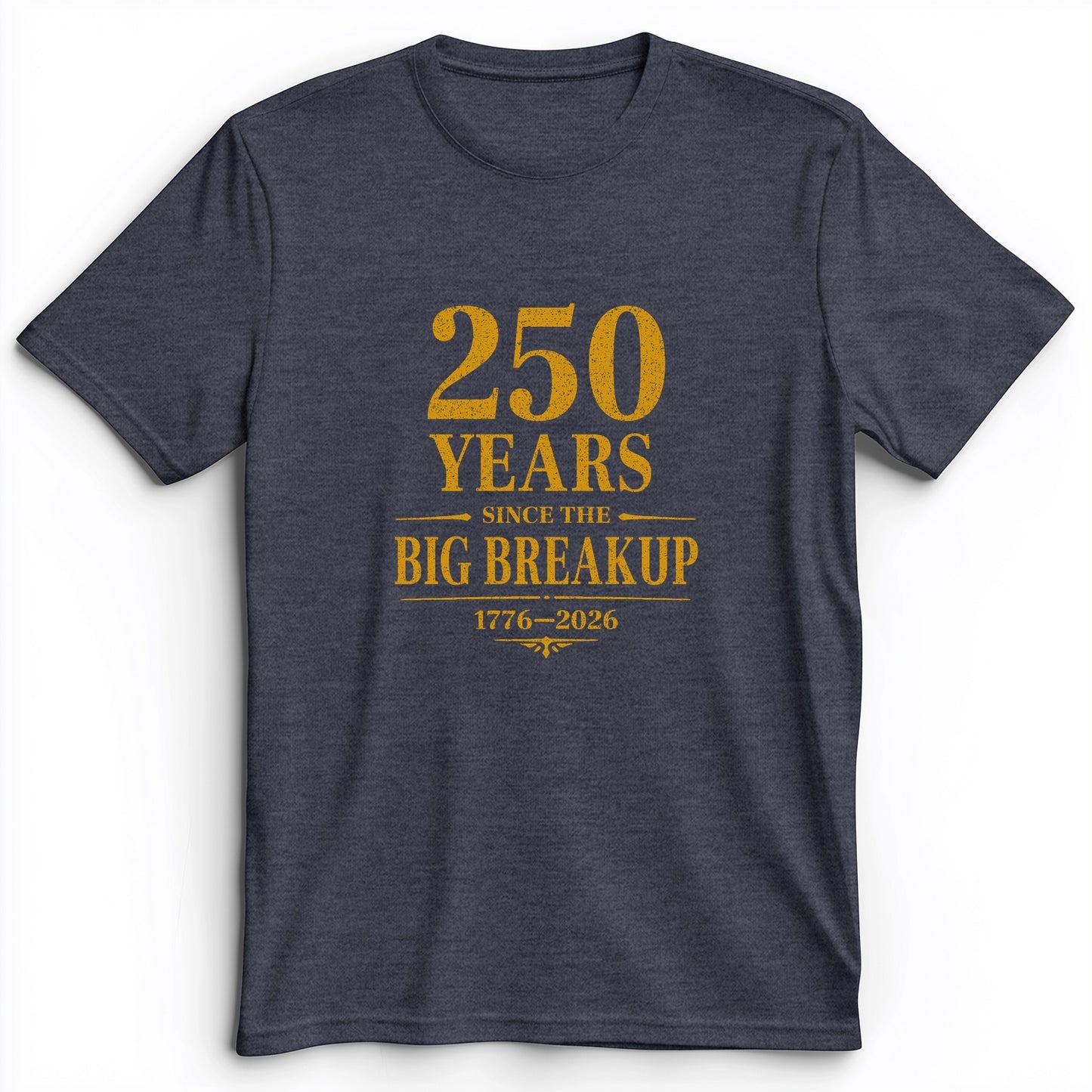 250 Big Breakup Premium Tee