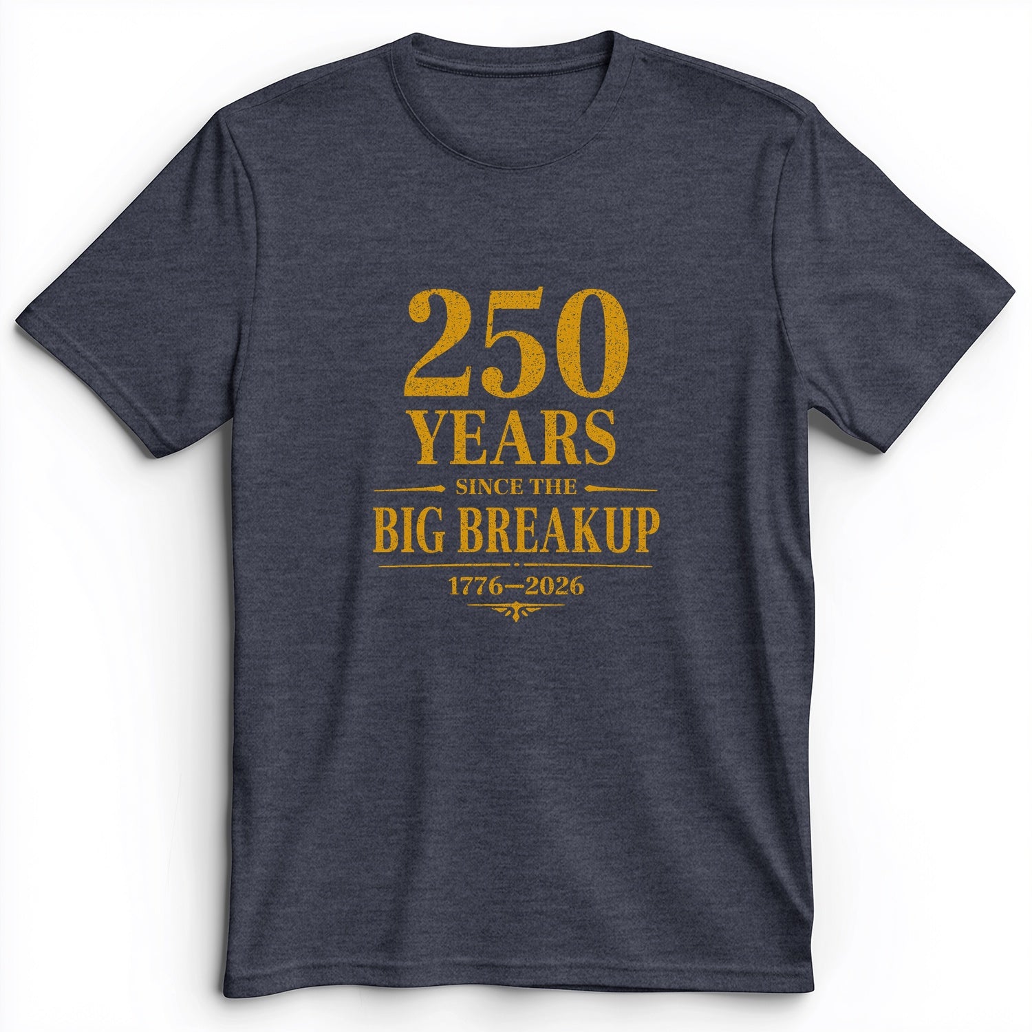 250 Big Breakup Premium Tee