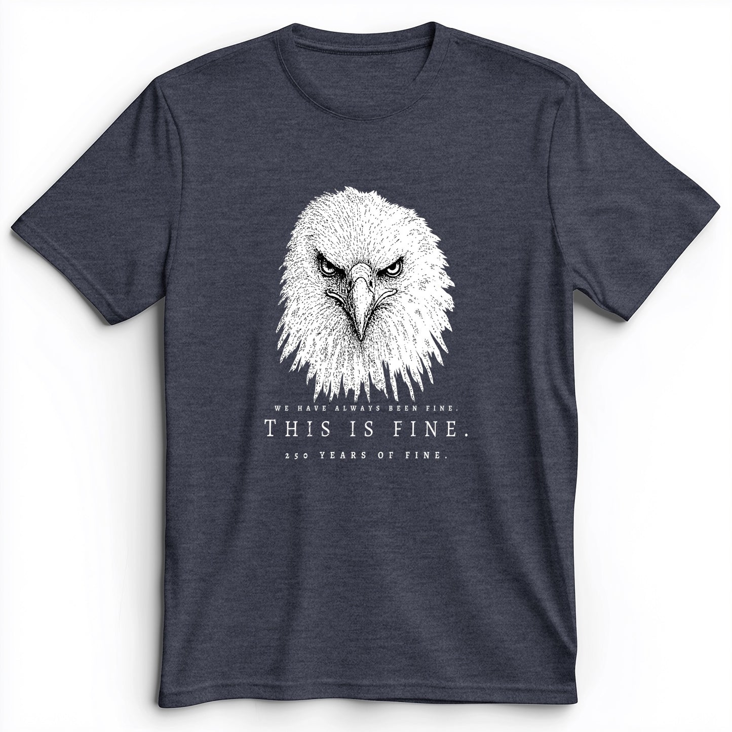 250 Years of Fine Premium Tee