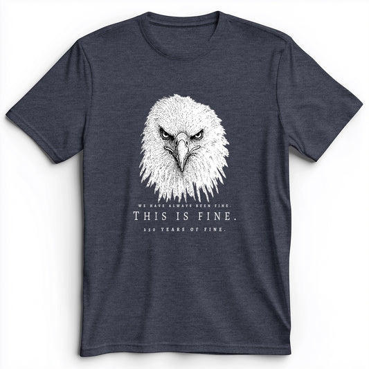 250 Years of Fine Premium Tee