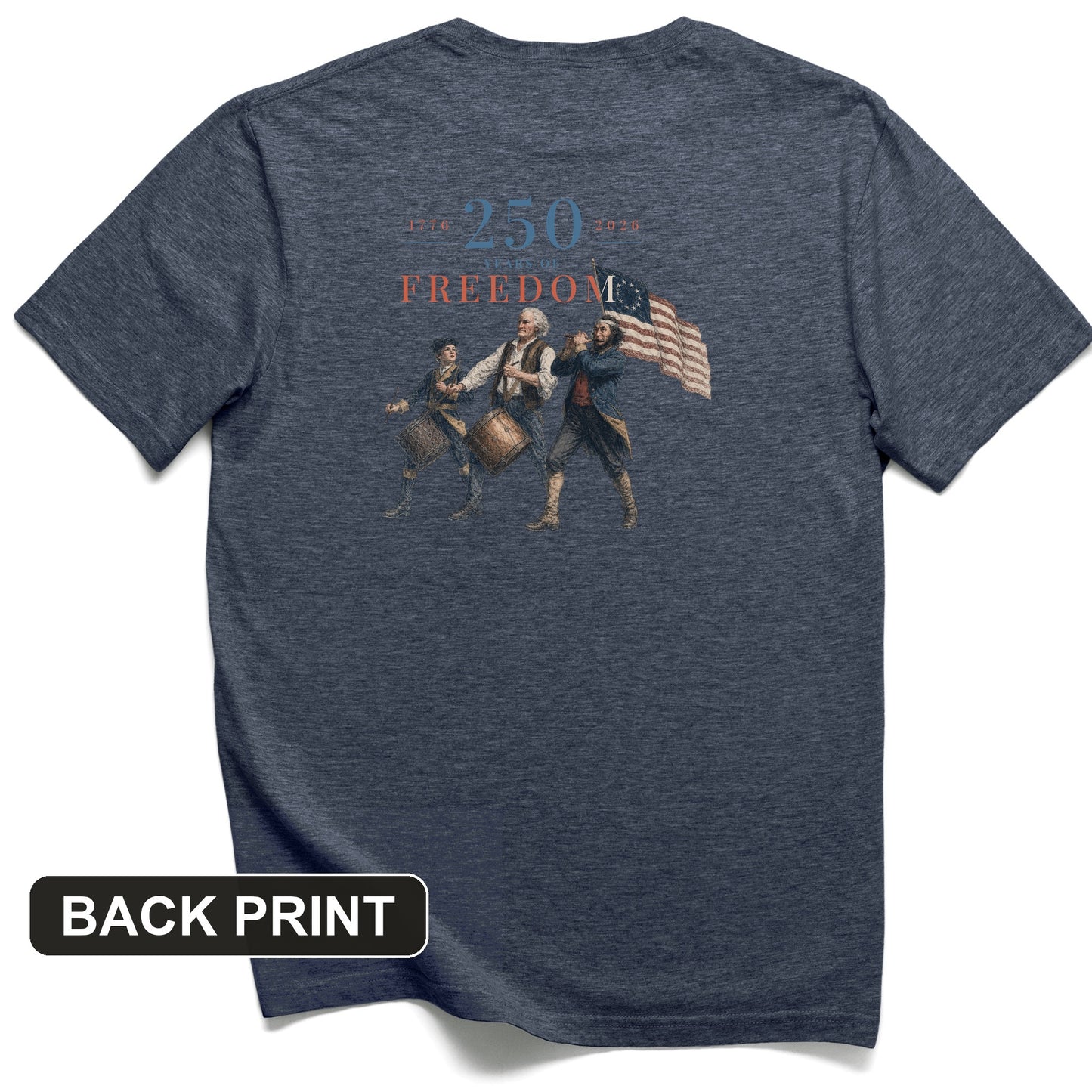 250th Drummers Back Print T-Shirt