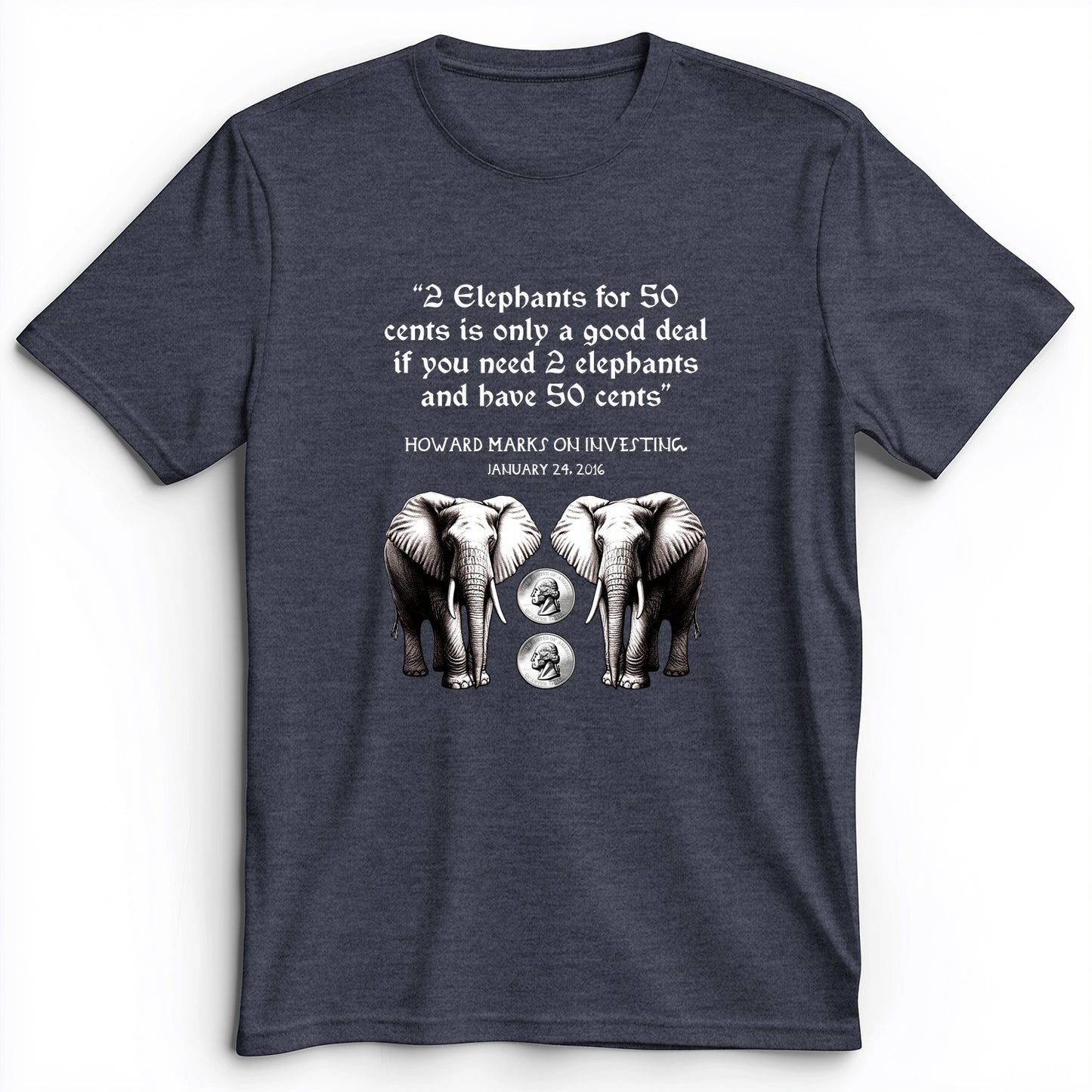 2 Elephants for 50 Cents Premium Tee