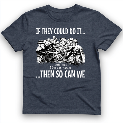 If They Could Do It T-Shirt