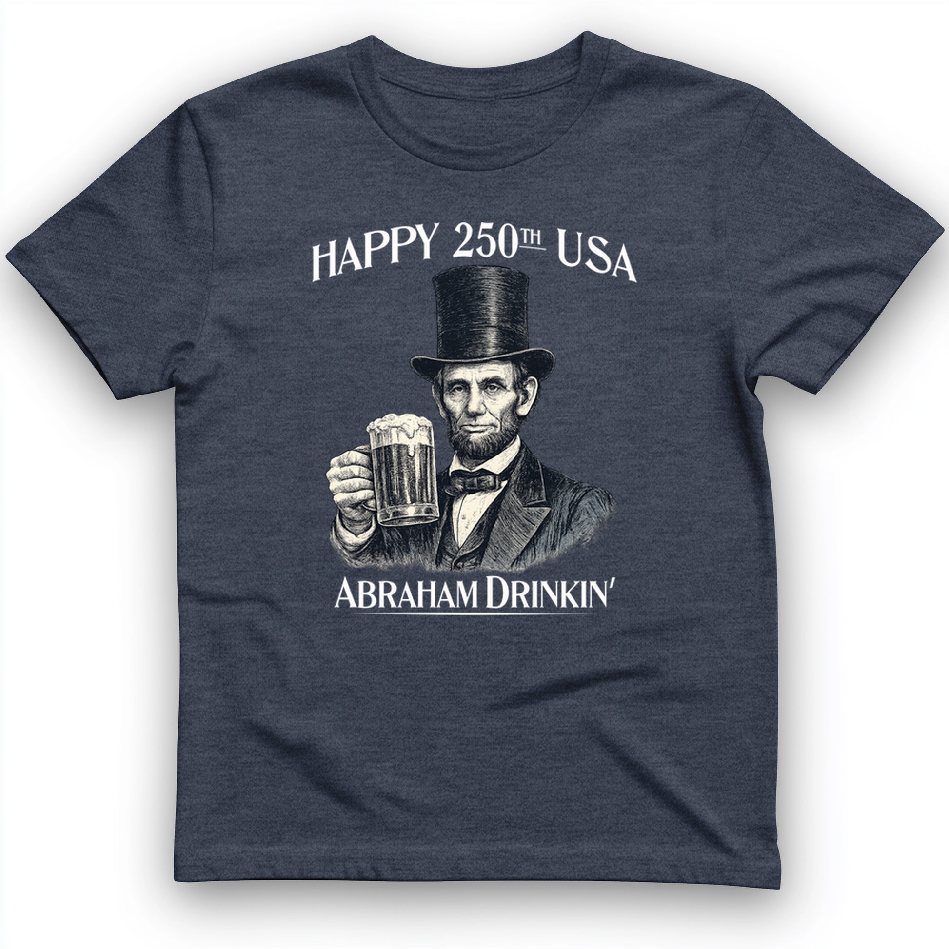 Abraham Drinkin T-Shirt