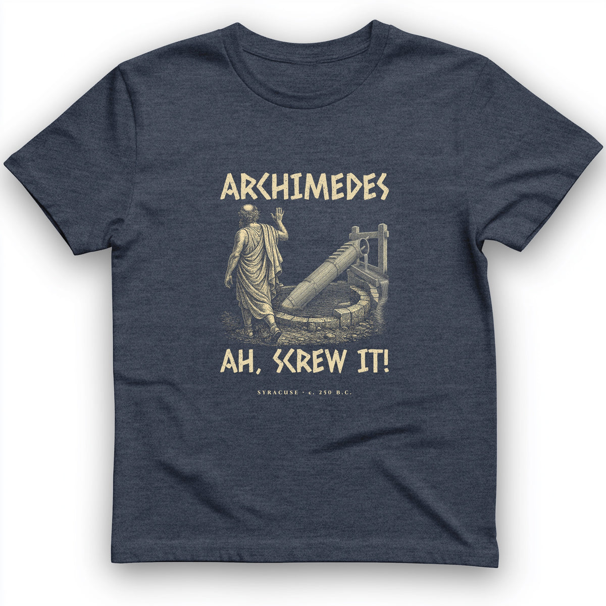 Archimedes Screw It T-Shirt