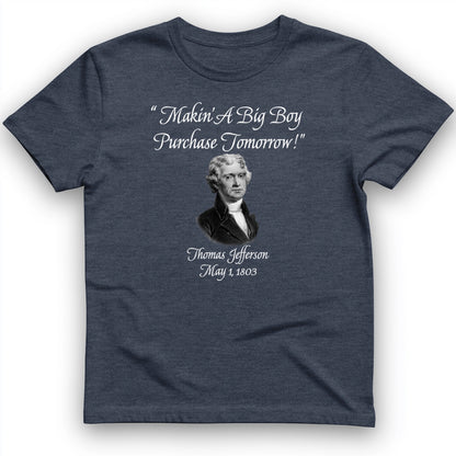 Big Boy Purchase T-Shirt