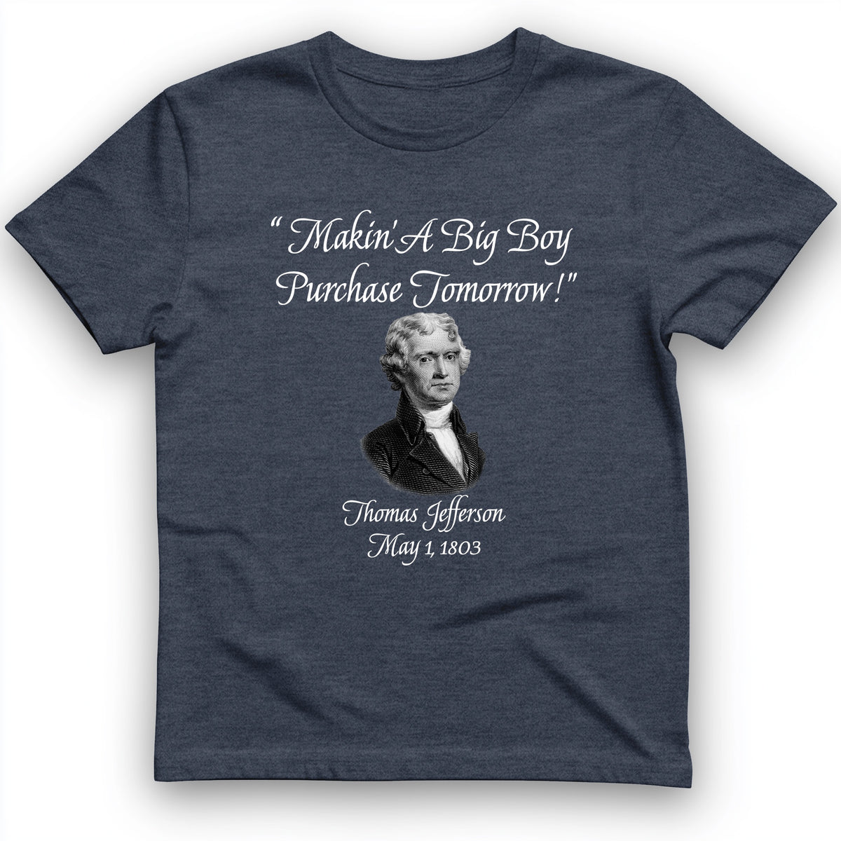 Big Boy Purchase T-Shirt