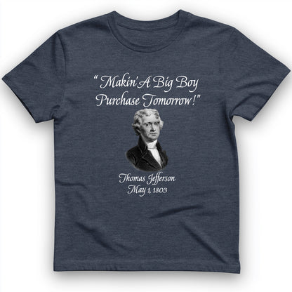Big Boy Purchase T-Shirt