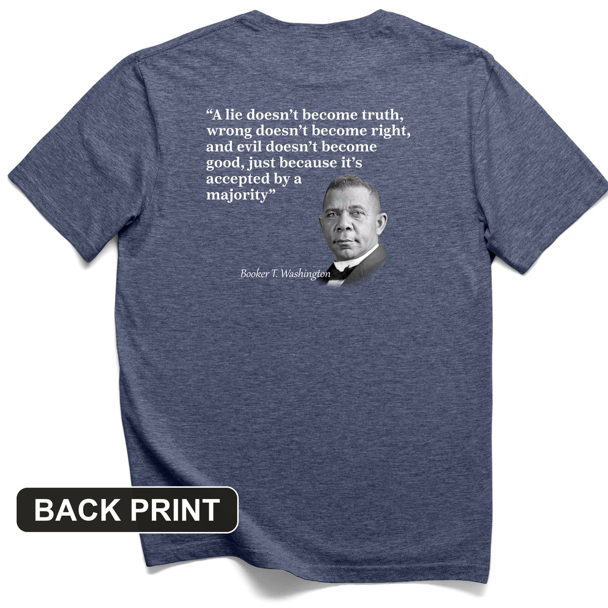 Booker T Washington Back Print T-Shirt