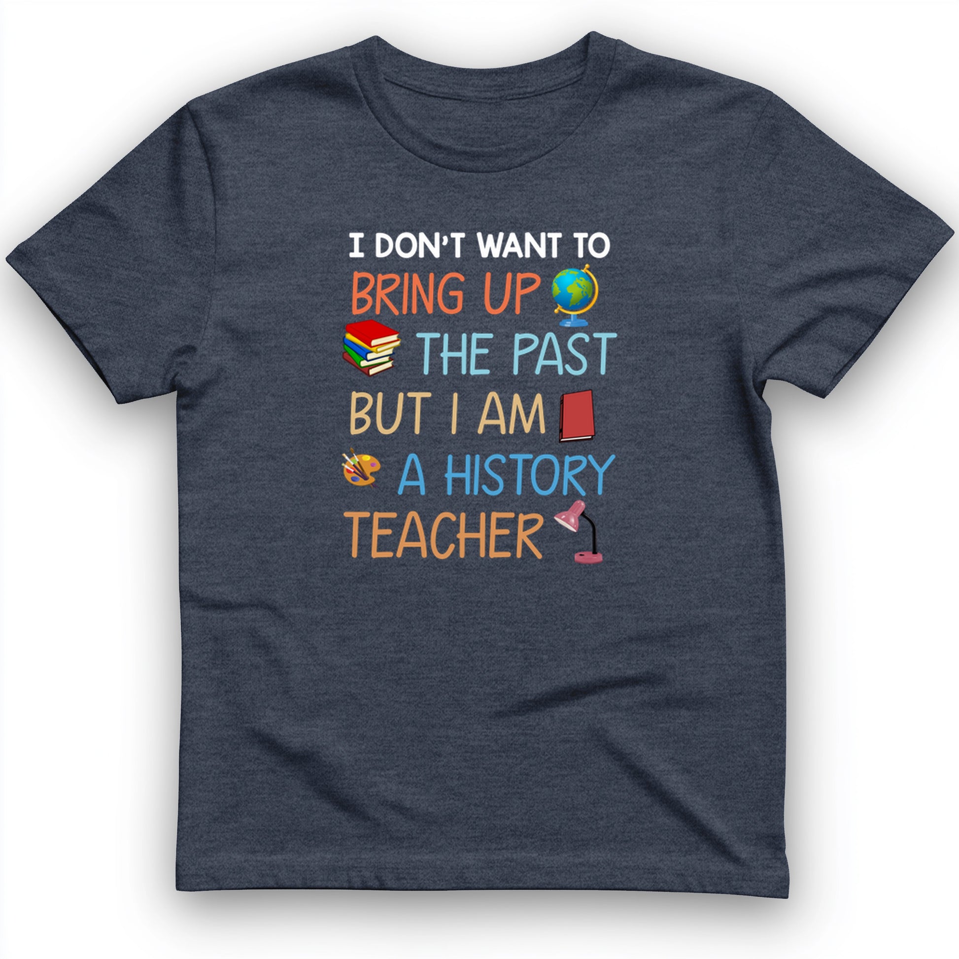 Bring Up the Past T-Shirt