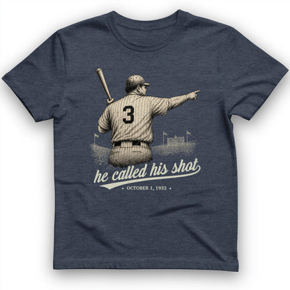 Called His Shot T-Shirt