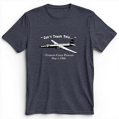 Can't Touch This Premium Tee