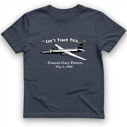 Can't Touch This T-Shirt