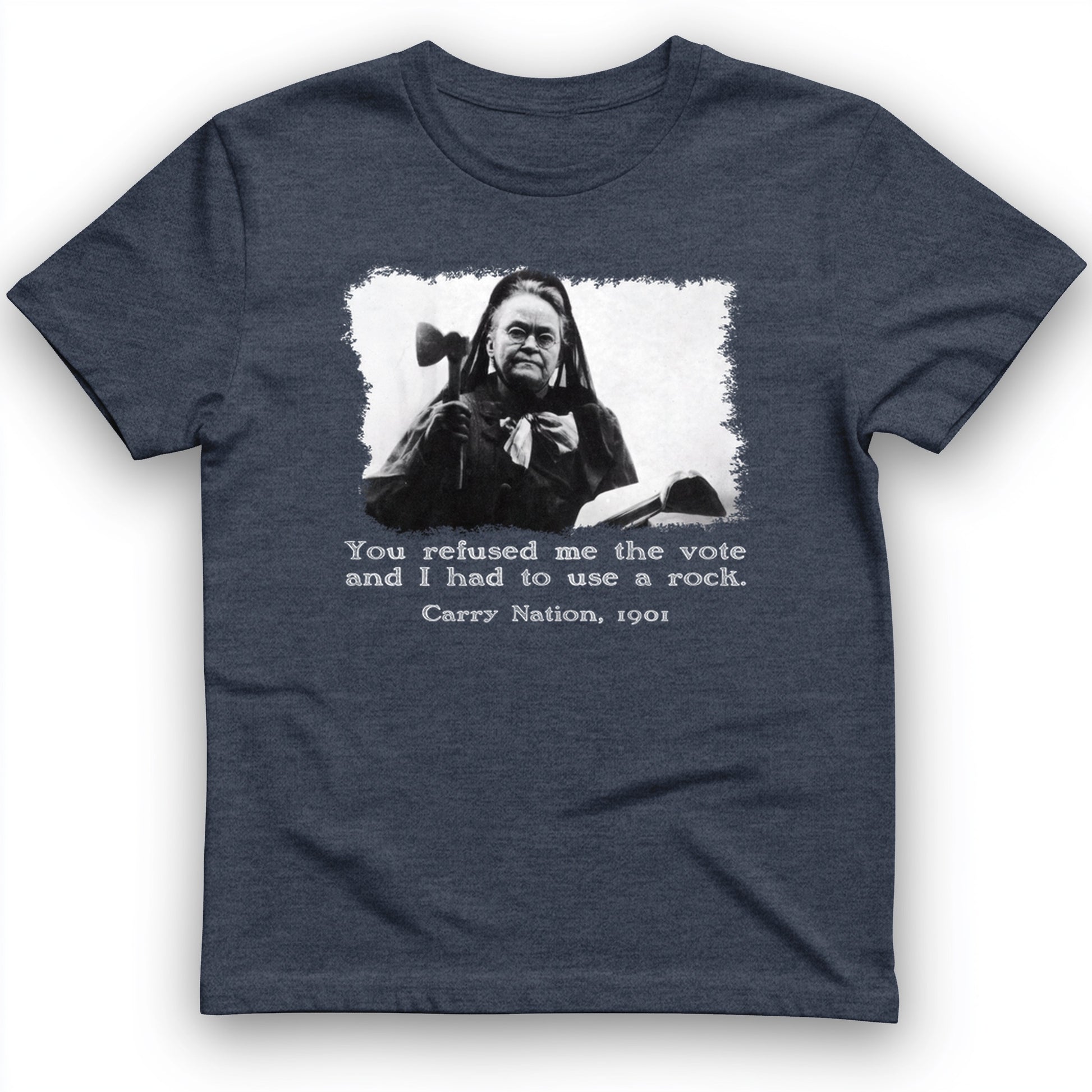 Carry Nation T-Shirt