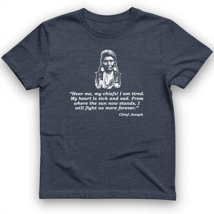 Chief Joseph Fight No More  T- Shirt