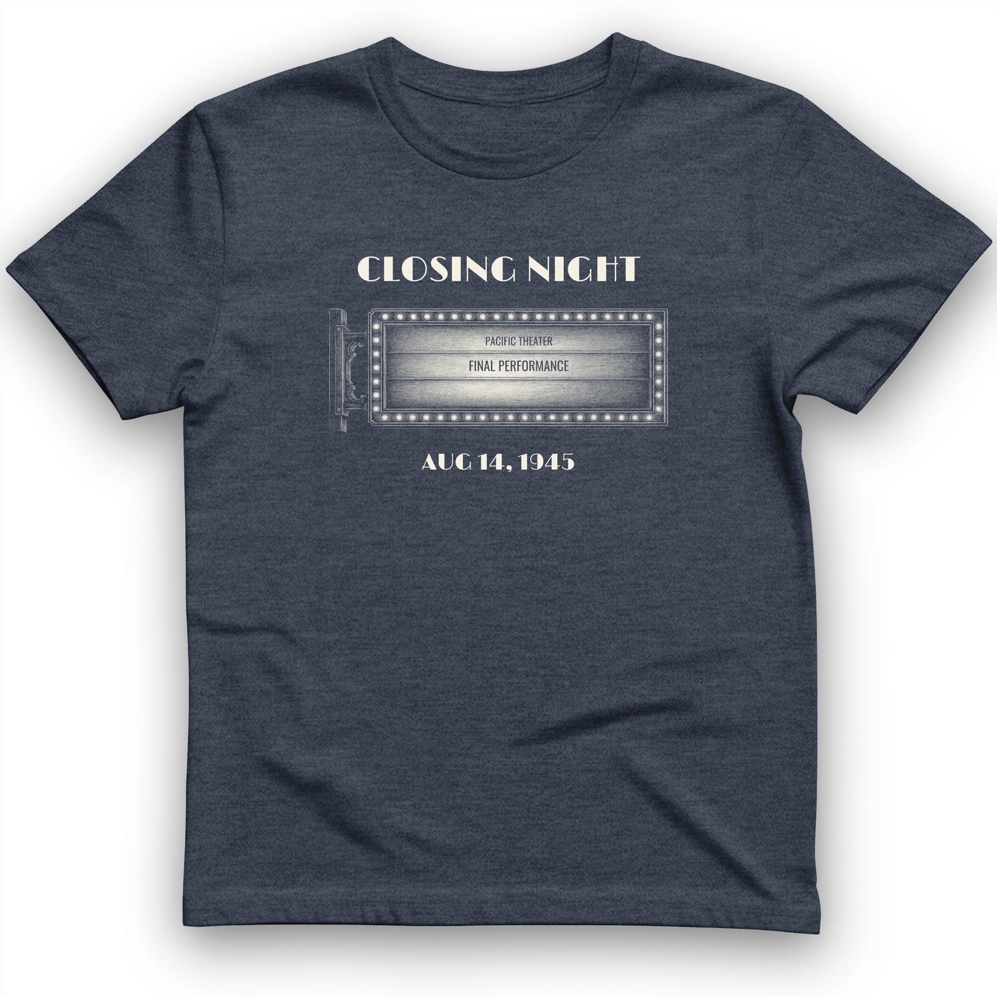 Closing Night 1945 T-Shirt