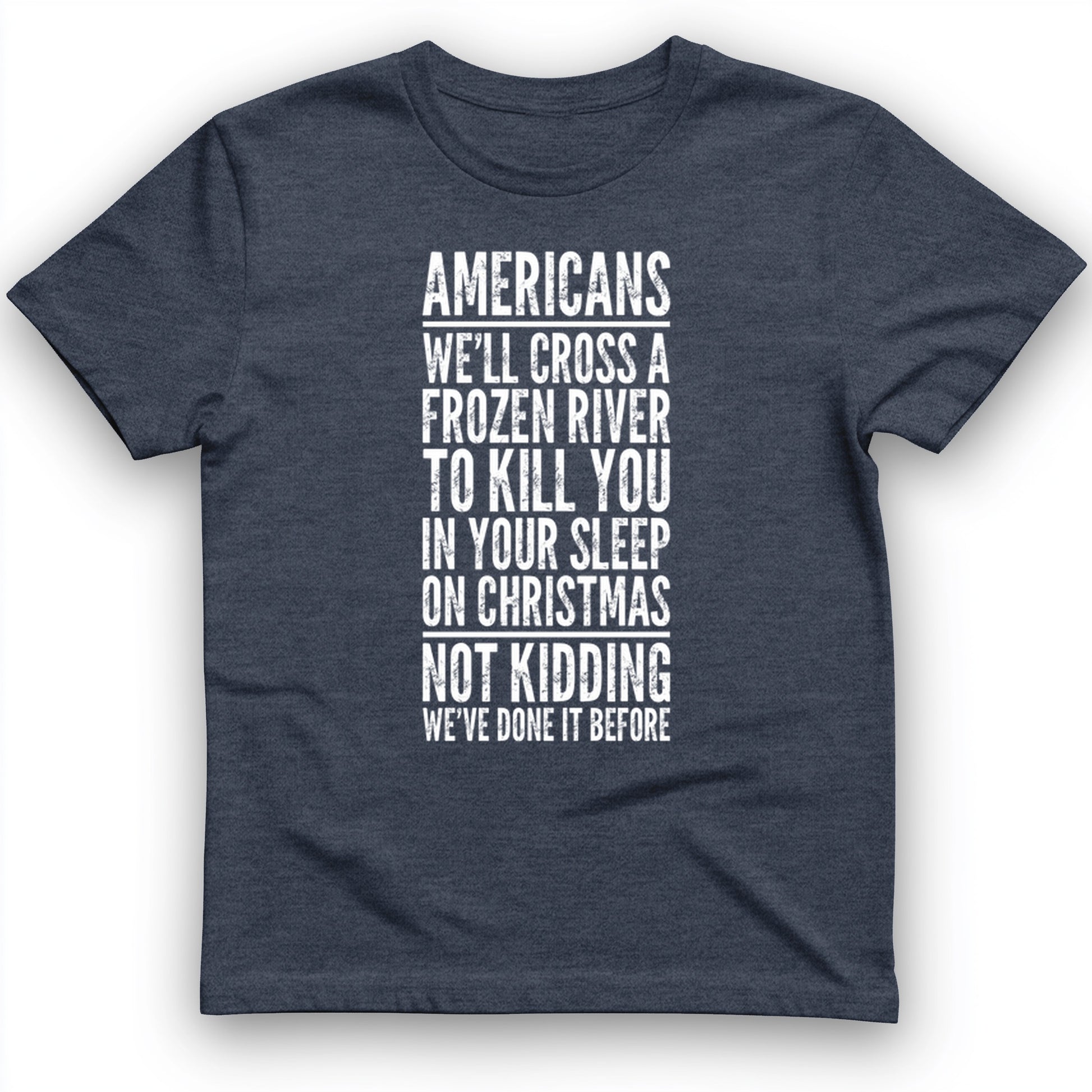 Cross A River On Xmas T-Shirt