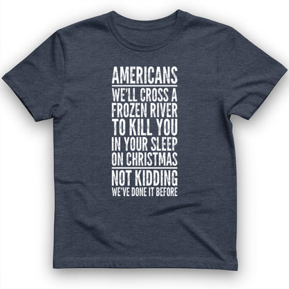 Cross A River On Xmas T-Shirt