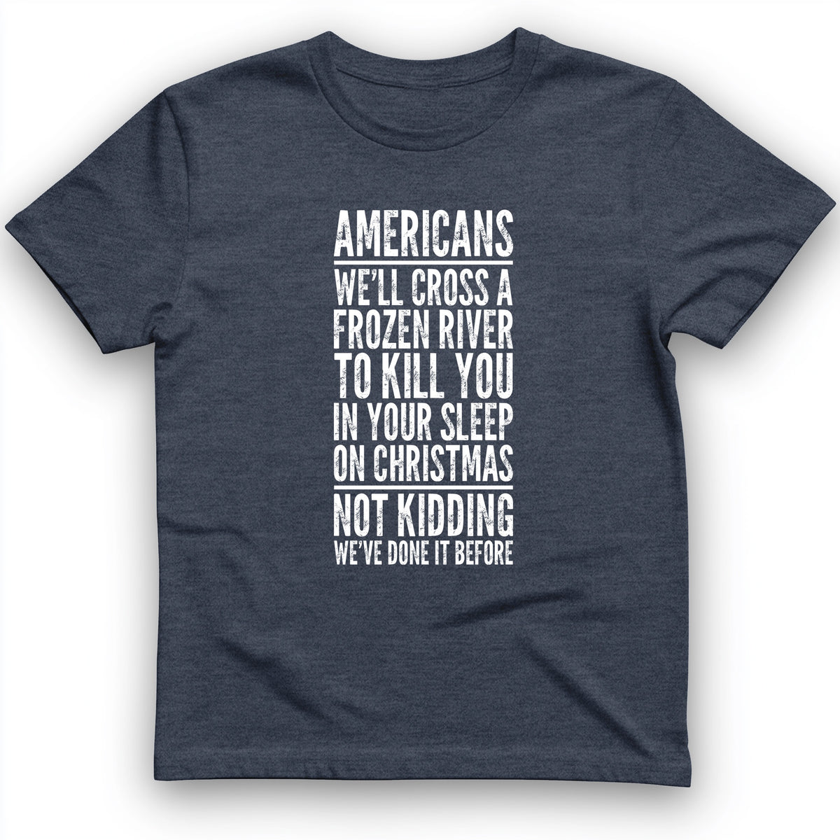 Cross A River On Xmas T-Shirt