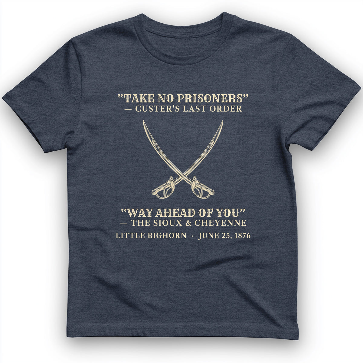 Custer's Last Order T-Shirt