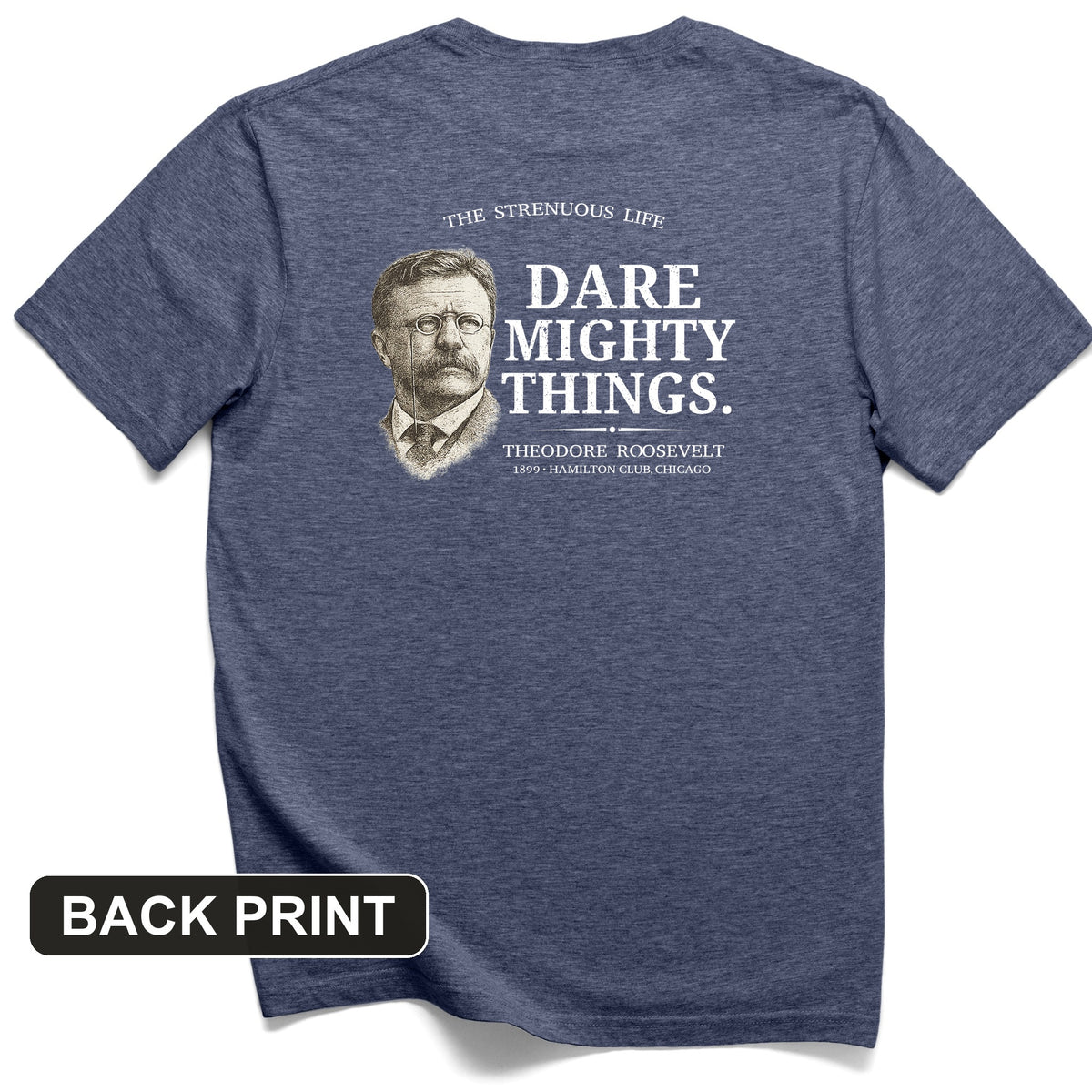 Dare Mighty Things Back Print T-Shirt