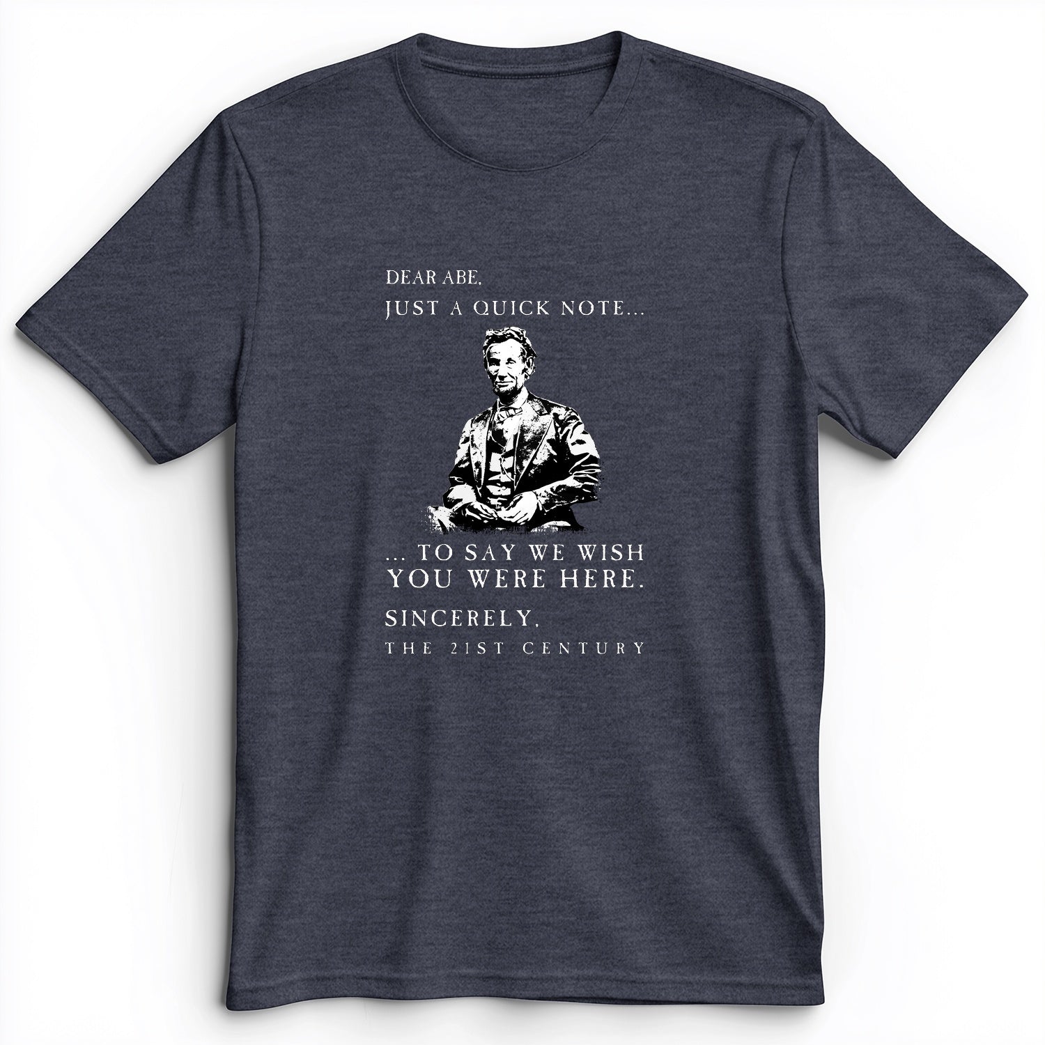 Dear Abe Premium Tee