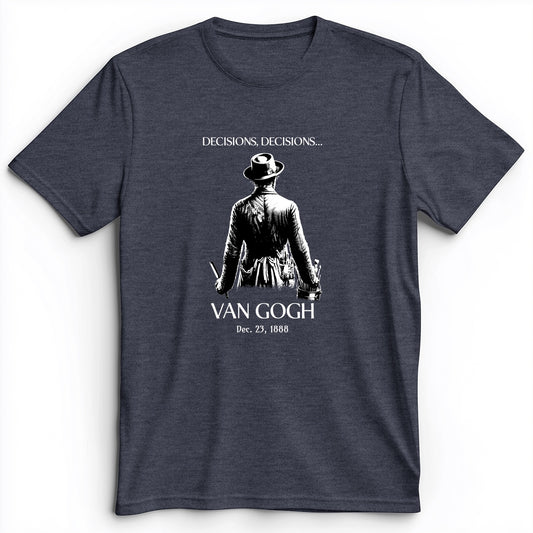 Decisions Van Gogh Premium Tee