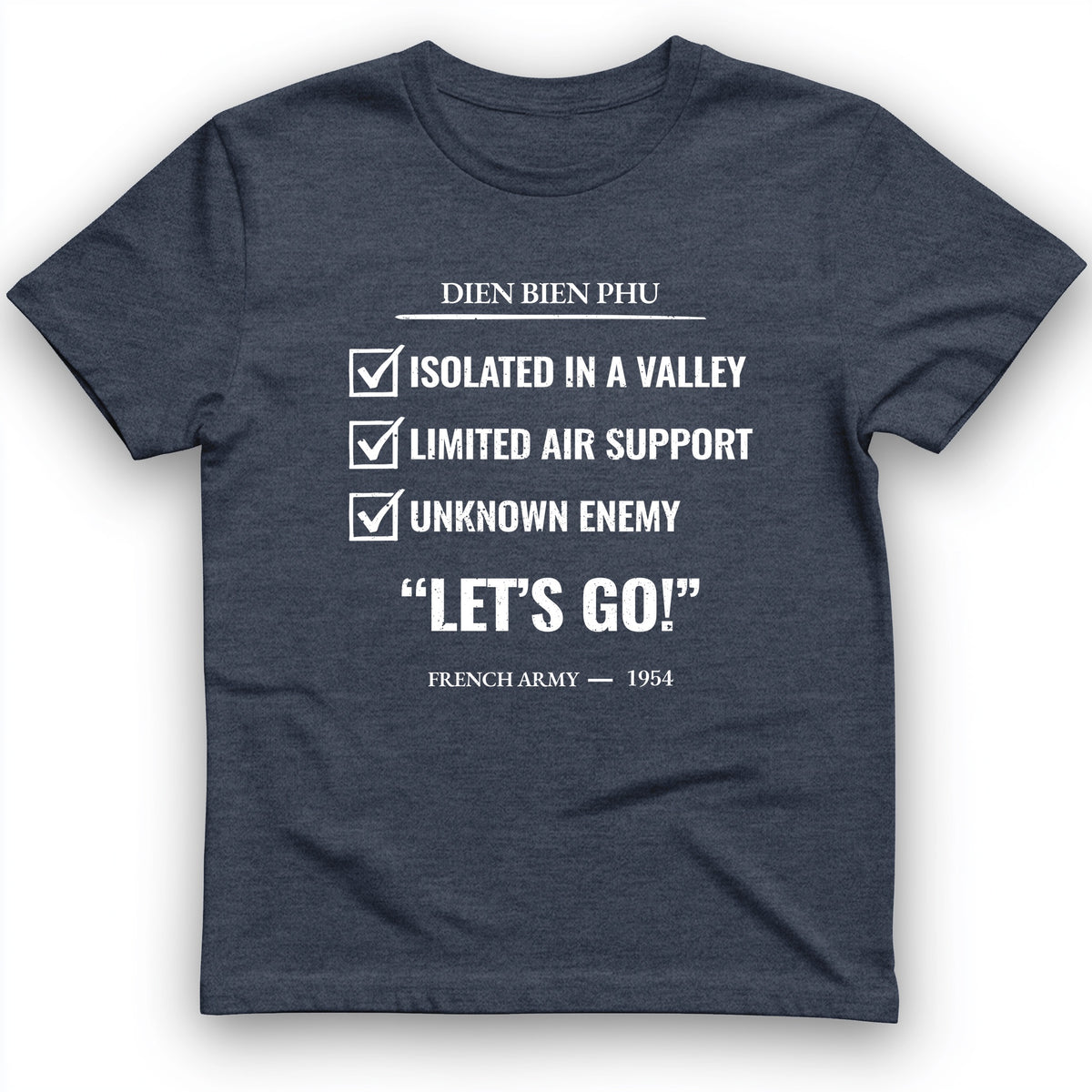 Dien Bien Phu T-Shirt