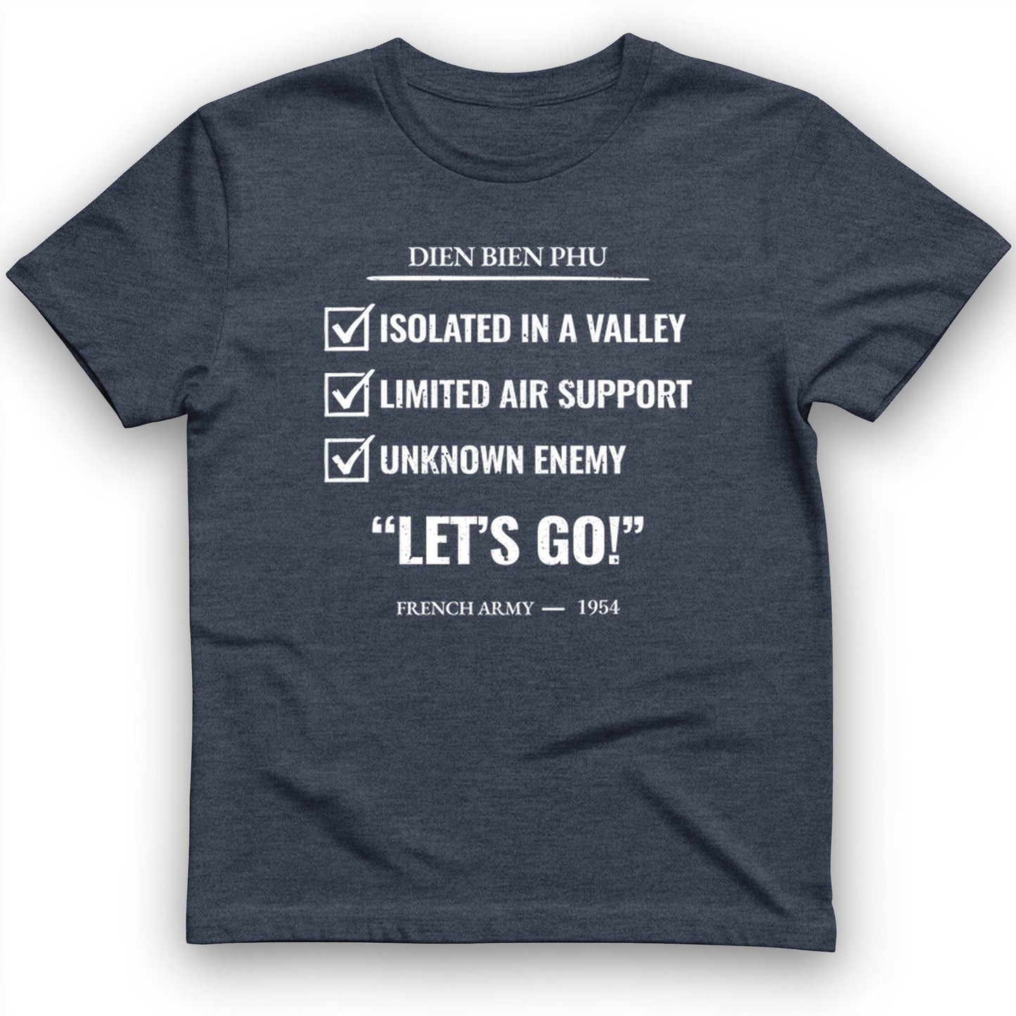 Dien Bien Phu T-Shirt