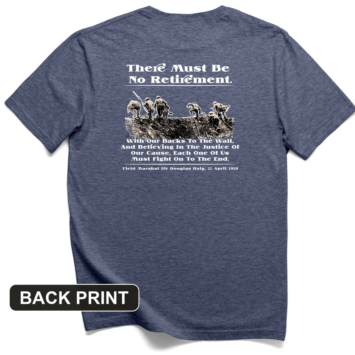 Douglas Haig Back Print T-Shirt