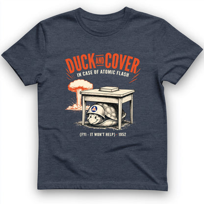 Duck And Cover T-Shirt
