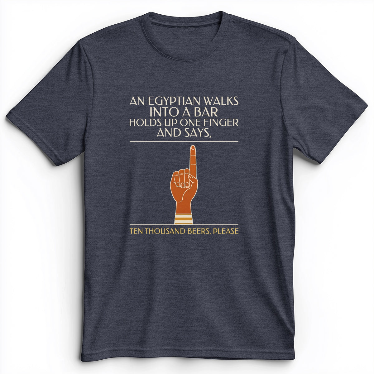 Egyptian Walks Into A Bar Premium Tee