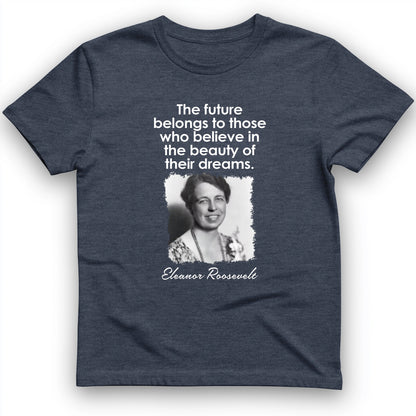 Eleanor Roosevelt T-Shirt