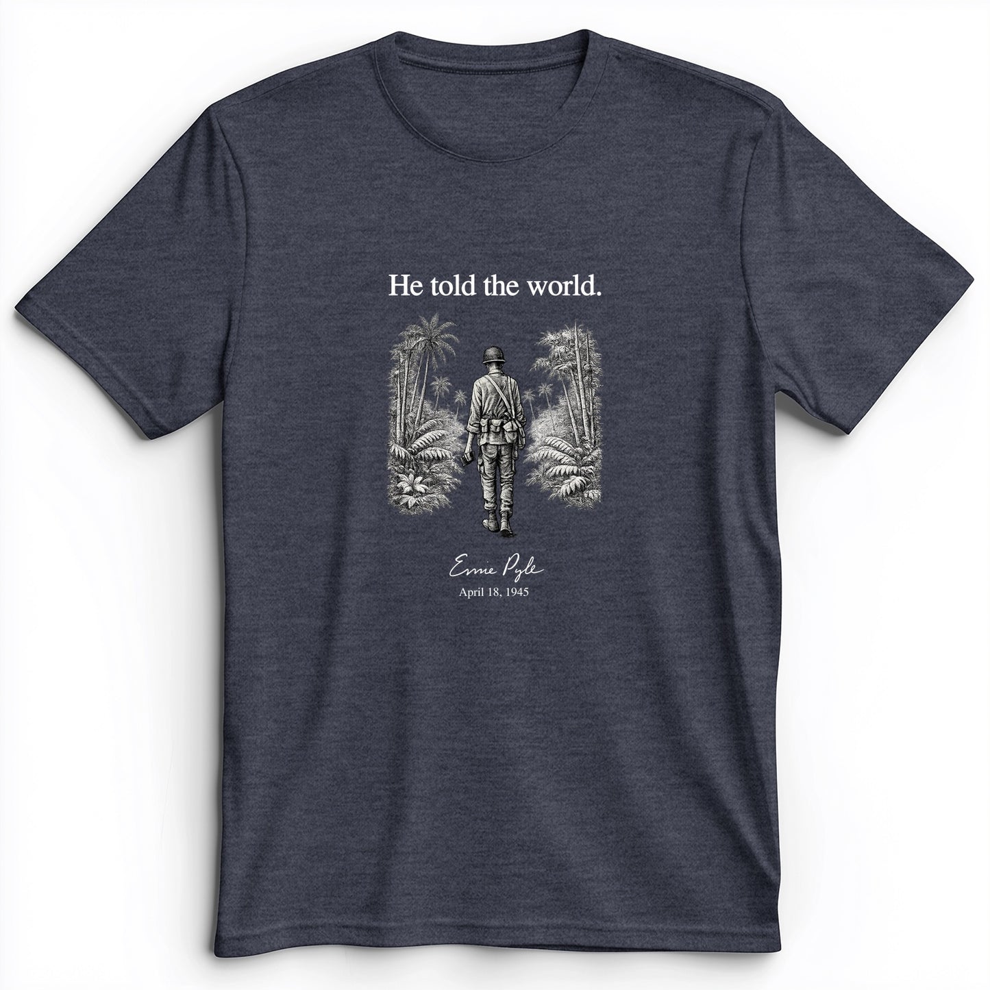 Ernie Pyle Premium Tee