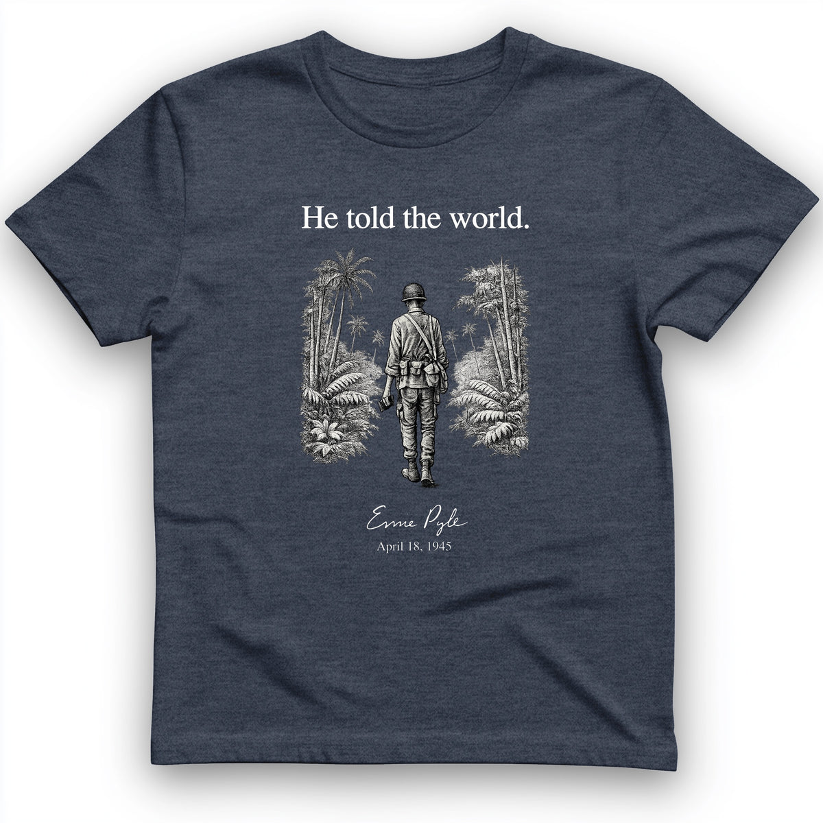 Ernie Pyle T-Shirt