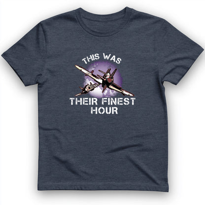 Finest Hour T-Shirt