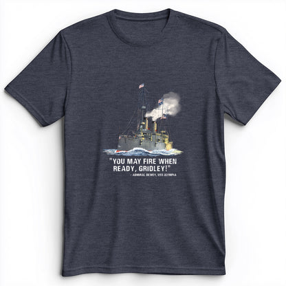 Fire When Ready Premium Tee