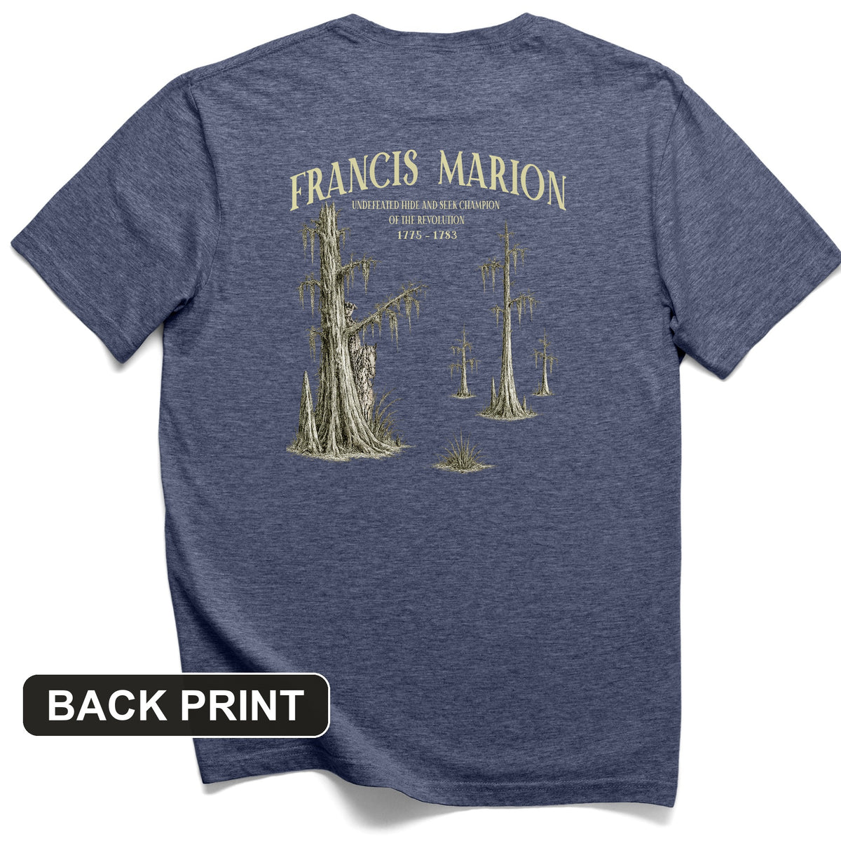 Francis Marion Back Print T-Shirt