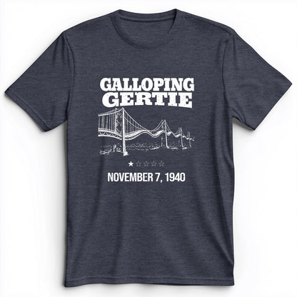 Galloping Gertie Premium Tee